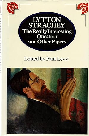 Immagine del venditore per Lytton Strachey: The Really Interesting Question and Other Papers venduto da Fireproof Books