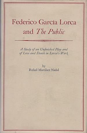 Imagen del vendedor de Federico Garcia Lorca and the Public a la venta por Fireproof Books