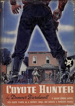 Image du vendeur pour Coyote Hunter mis en vente par Fireproof Books