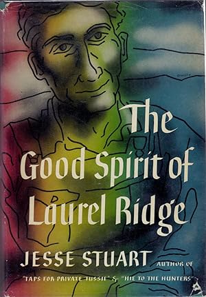 Seller image for The Good Spirit of Laurel Ridge for sale by Fireproof Books