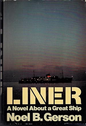 Seller image for Liner: A Novel About a Great Ship for sale by Fireproof Books