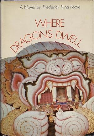 Seller image for Where Dragons Dwell for sale by Fireproof Books