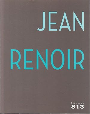 Imagen del vendedor de Jean Renoir. 1894 - 1979. Katalog zur Renoir Retrospektive des Filmclub 813, 10.10. - 30.11.2007. a la venta por Graphem. Kunst- und Buchantiquariat