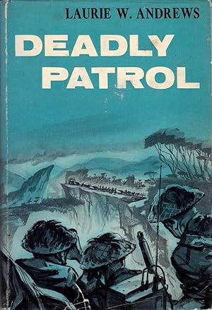 Imagen del vendedor de Deadly Patrol a la venta por Fireproof Books