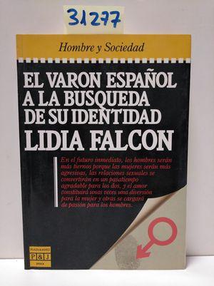 Seller image for VARN ESPAOL A LA BSQUEDA DE SU IDENTIDAD, EL for sale by Librera Circus