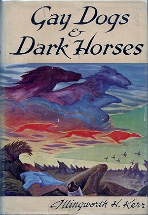 Seller image for Gay Dogs and Dark Horses for sale by Fireproof Books