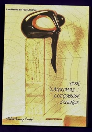 Imagen del vendedor de CON LAGRIMAS, LLEGARON SUEOS. [Con "lgrimas." llegaron sueos] a la venta por Librera DANTE