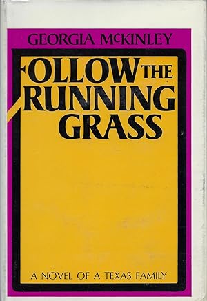 Imagen del vendedor de Follow the Running Grass a la venta por Fireproof Books