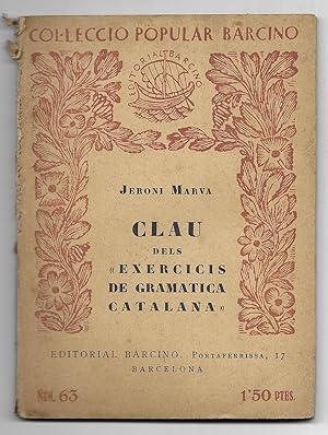 Clau dels Exercicis de Gramatica Catalana. Col·lecció Popular Barcino Nº 63 1930 1ª edició