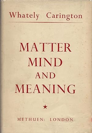 Imagen del vendedor de Matter, Mind and Meaning a la venta por Fireproof Books