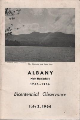 ALBANY New Hampshire 1766-1966. Bicentennial Observance