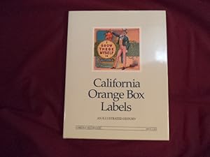 Seller image for California Orange Box Labels. An Illustrated History. for sale by BookMine