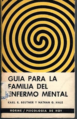 Seller image for GUA PARA LA FAMILIA DEL ENFERMO MENTAL for sale by Librera Dilogo