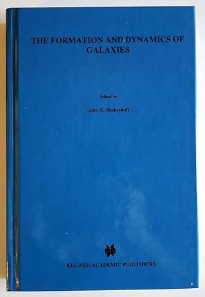 The Formation and Dynamics of Galaxies - International Astronomical Union Symposia, 1973