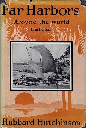 Imagen del vendedor de Far Harbors Around the World a la venta por Fireproof Books