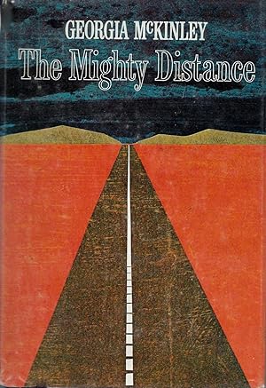 Imagen del vendedor de The Mighty Distance a la venta por Fireproof Books
