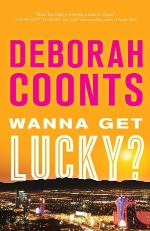 Imagen del vendedor de Coonts, Deborah | Wanna Get Lucky? | Signed First Edition Copy a la venta por VJ Books