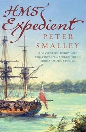 Imagen del vendedor de Smalley, Peter | HMS Expedient | Signed First Edition UK Copy a la venta por VJ Books