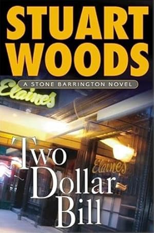 Seller image for Woods, Stuart | Two Dollar Bill | Signed First Edition Copy for sale by VJ Books