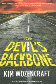 Immagine del venditore per Wozencraft, Kim | Devil's Backbone, The | Signed First Edition Copy venduto da VJ Books