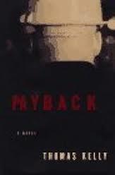 Bild des Verkufers fr Kelly, Thomas | Payback | Unsigned First Edition Copy zum Verkauf von VJ Books