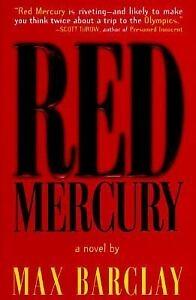 Image du vendeur pour Barclay, Max | Red Mercury | Unsigned First Edition Copy mis en vente par VJ Books