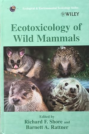 Imagen del vendedor de Ecotoxicology of wild mammals a la venta por Acanthophyllum Books