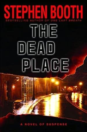 Seller image for Booth, Stephen | Dead Place, The | Signed First Edition Copy for sale by VJ Books