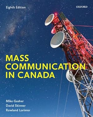 Seller image for MASS COMMUNICATION IN CANADA for sale by GreatBookPrices