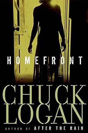 Seller image for Logan, Chuck | Homefront | Signed First Edition Copy for sale by VJ Books