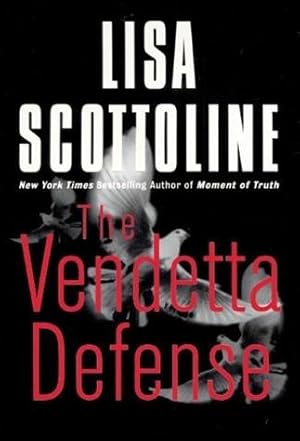 Seller image for Scottoline, Lisa | Vendetta Defense, The | Signed First Edition Copy for sale by VJ Books