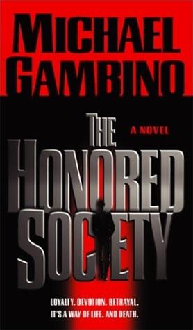 Image du vendeur pour Gambino, Michael | Honored Society, The | Unsigned First Edition Copy mis en vente par VJ Books