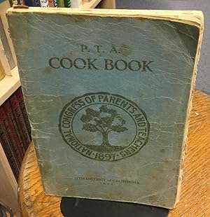 Seller image for P.T.A. Cook Book - 12th District of California 1934 for sale by Nick of All Trades