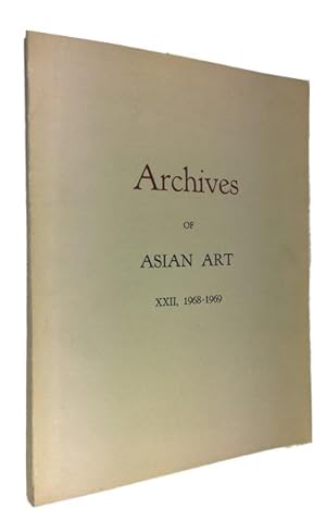 Archives of Asian Art, XXII (1968-1969)