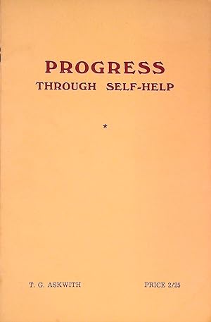 Progress Through Self-Help: Principles and Practice in Community Development