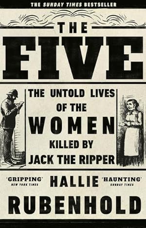 Seller image for The Five : The Untold Lives of the Women Killed by Jack the Ripper for sale by AHA-BUCH GmbH