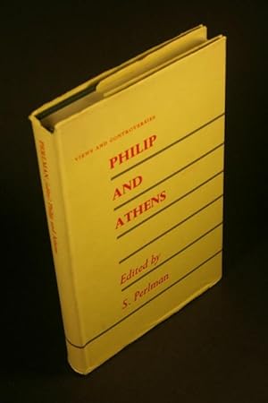 Seller image for Philip and Athens. for sale by Steven Wolfe Books