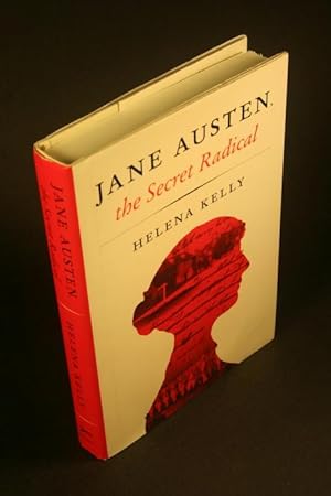 Seller image for Jane Austen. The Secret Radical. for sale by Steven Wolfe Books