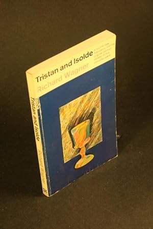 Bild des Verkufers fr Tristan and Isolde. Translated and with an introd. by Stewart Robb zum Verkauf von Steven Wolfe Books