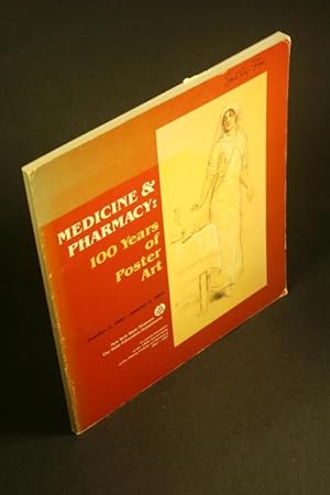 Seller image for Medicine & pharmacy: 100 years of poster art. for sale by Steven Wolfe Books