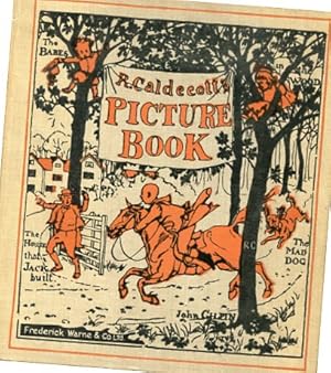 Bild des Verkufers fr R. Caldecott's Picture Books No 1. containing The diverting History of John Gilpin, The House that Jack Built, An Elegy on the Death of a mad Dog, The Babes in the Wood. zum Verkauf von Antiquariat Buchseite