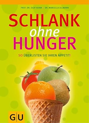 Seller image for Schlank ohne Hunger for sale by Bcherbazaar