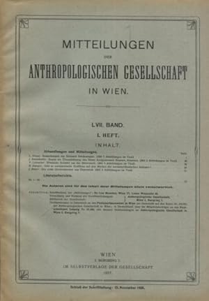 Mitteilungen der Anthropologischen Gesellschaft in Wien, LVII. Band - 4 Hefte. I., II. III.-IV., ...