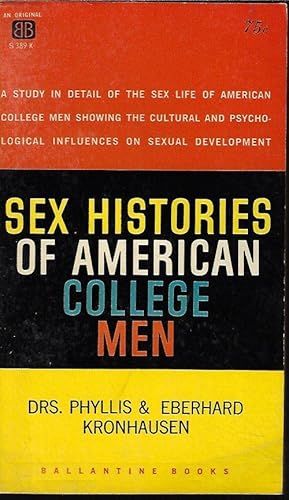 Imagen del vendedor de SEX HISTORIES OF AMERICAN COLLEGE MEN a la venta por Books from the Crypt