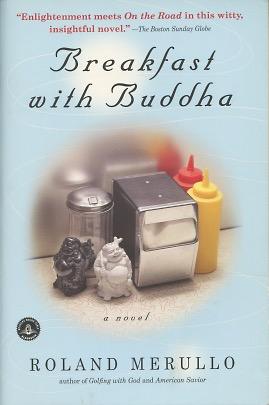 Immagine del venditore per Breakfast with Buddha: A Novel venduto da Kenneth A. Himber