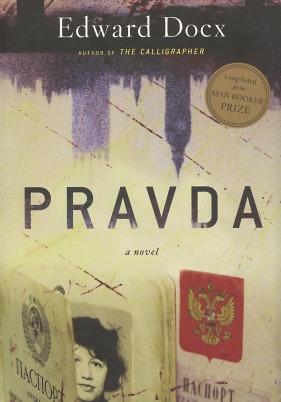 Imagen del vendedor de Pravda: A Novel a la venta por Kenneth A. Himber