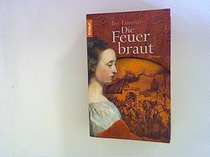 Bild des Verkufers fr Die Feuerbraut : Roman. zum Verkauf von ANTIQUARIAT FRDEBUCH Inh.Michael Simon