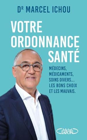 votre ordonnance santé