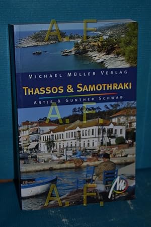 Seller image for Thassos, Samothraki Antje Schwab , Gunther Schwab for sale by Antiquarische Fundgrube e.U.