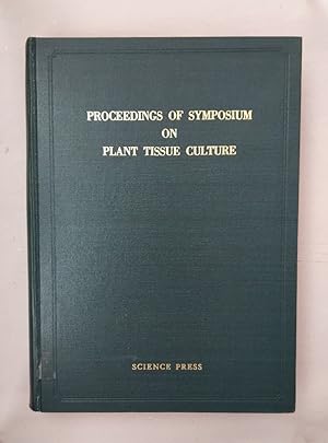 Proceedings of Symposium on Plant Tissue Culture May 25-30, 1978, Peking.